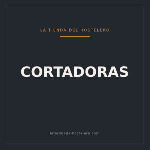 Cortadoras